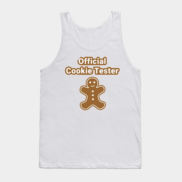 Official Cookie Tester Tank Top by Rvgill22